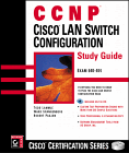 Cisco LAN Switch Configuration Study Guide 